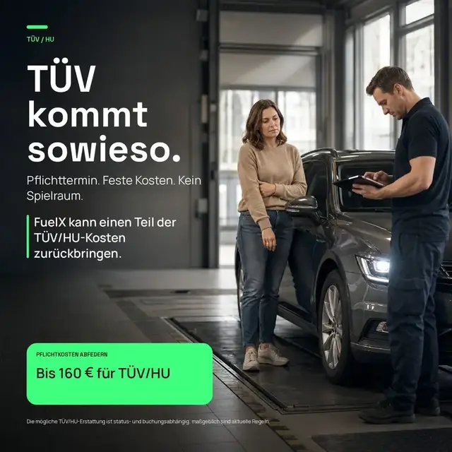Bis 160&nbsp;€ für TÜV/HU — Pflichtkosten mit deinem Guthaben abfedern